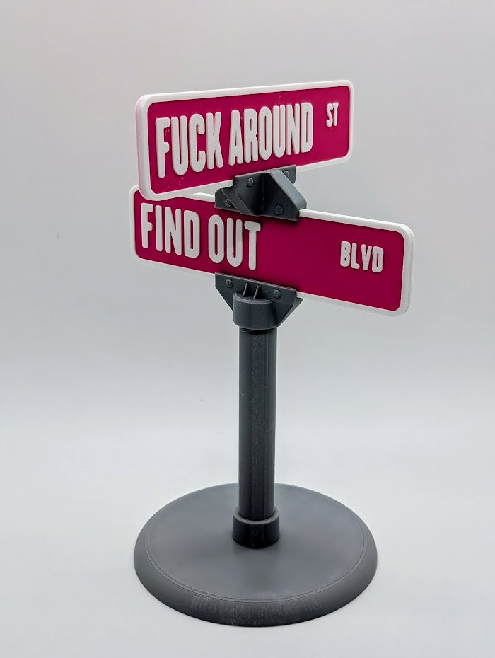 Fuck Around & Find Out Desk Sign, countertop, home, office, memes